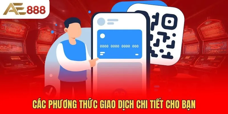 cac-phuong-thuc-giao-dich-chi-tiet-cho-ban