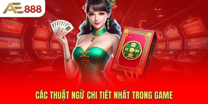 cac-thuat-ngu-chi-tiet-nhat-trong-game