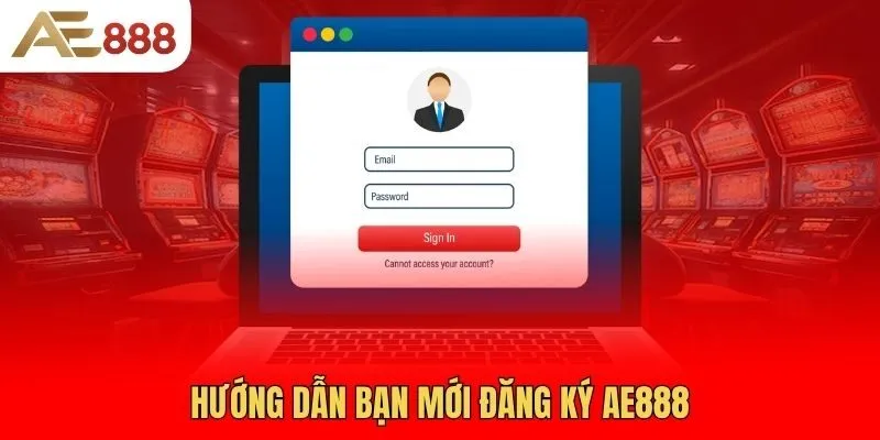 huong-dan-ban-moi-dang-ky-ae888
