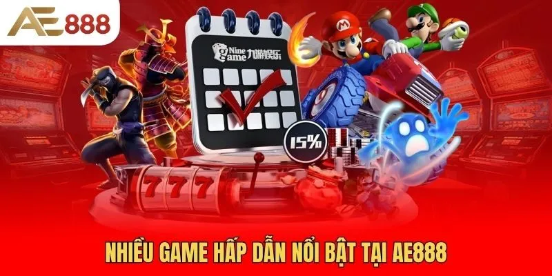 nhieu-game-hap-dan-noi-bat-tai-ae888