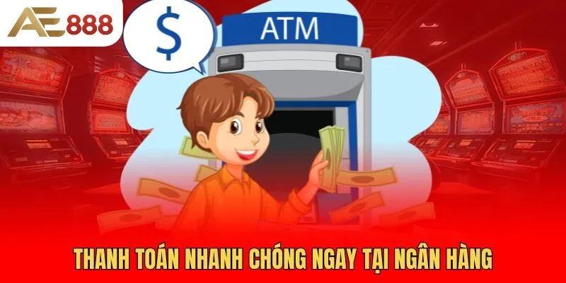 thanh-toan-nhanh-chong-ngay-tai-ngan-hang